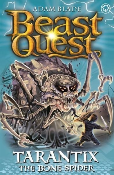 Beast Quest: Tarantix the Bone Spider: Series 21 Book 3 - Beast Quest - Adam Blade - Livros - Hachette Children's Group - 9781408343319 - 5 de abril de 2018