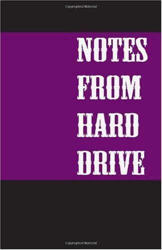 Notes from Hard Drive - Mark Jordan - Boeken - Trafford Publishing - 9781412005319 - 19 augustus 2003