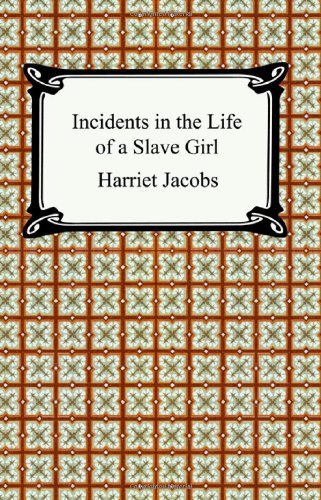 Cover for Harriet Jacobs · Incidents in the Life of a Slave Girl (Taschenbuch) (2005)