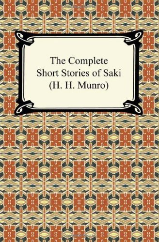 Cover for H. H. Munro · The Complete Short Stories of Saki (H. H. Munro) (Pocketbok) (2010)