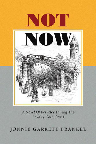 Cover for Jonnie (Shirley) Frankel · Not Now (Paperback Book) (2009)