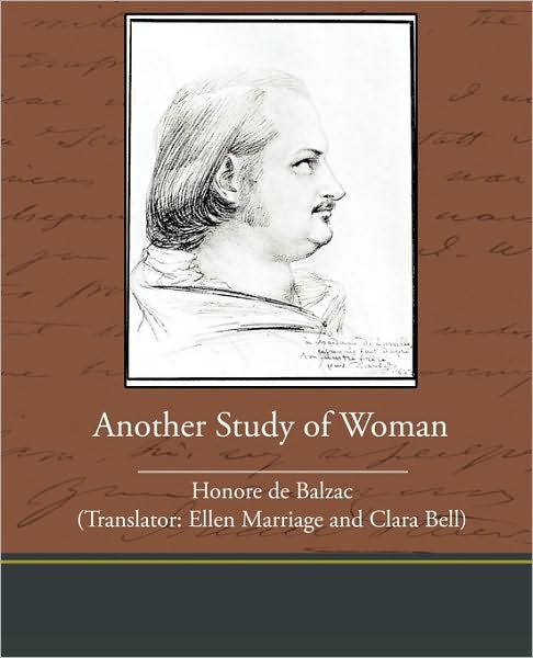 Another Study of Woman - Honore De Balzac - Książki - Book Jungle - 9781438535319 - 4 lutego 2010