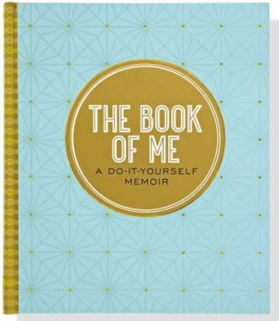 Cover for Inc Peter Pauper Press · The Book Of*me (Inbunden Bok) (2017)