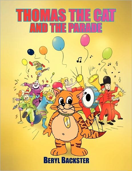 Cover for Beryl Backster · Thomas the Cat and the Parade (Paperback Bog) (2010)