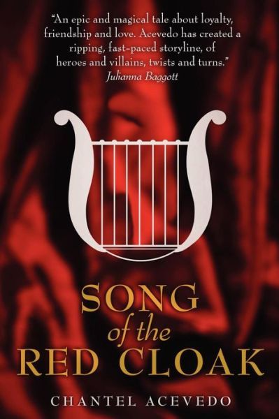 Cover for Chantel Acevedo · Song of the Red Cloak (Paperback Bog) (2011)