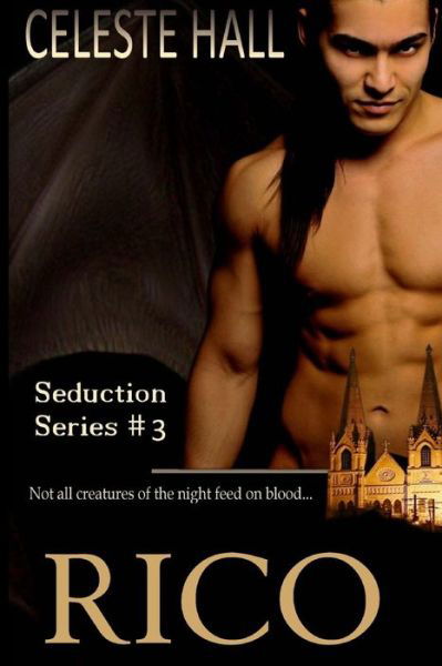 Cover for Celeste Hall · Rico: Dream Seductions (Paperback Book) (2011)