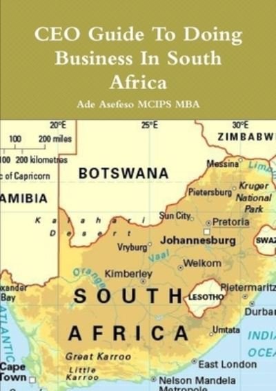 Cover for Ade Asefeso Mcips Mba · Ceo Guide to Doing Business in South Africa (Buch) (2012)