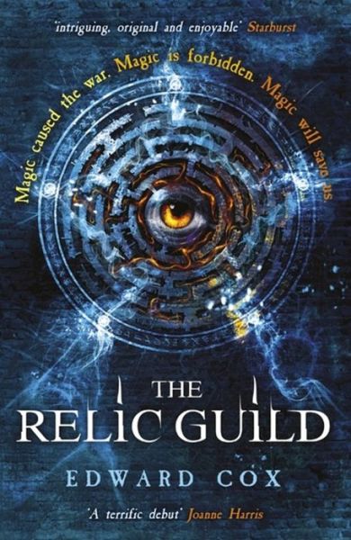 Cover for Edward Cox · The Relic Guild: Book One - The Relic Guild (Paperback Book) (2015)