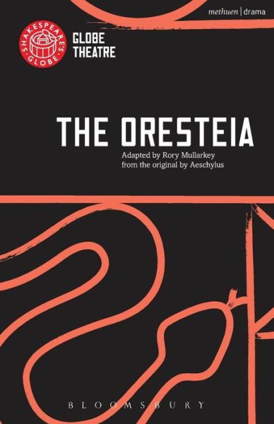 Cover for Aeschylus · The Oresteia - Modern Plays (Paperback Book) (2015)