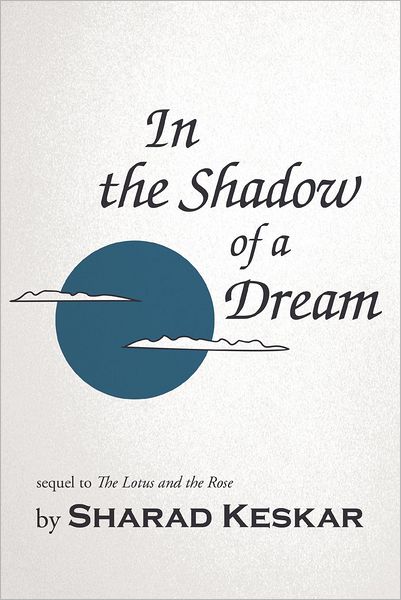 Cover for Sharad Keskar · In the Shadow of a Dream (Paperback Book) (2012)