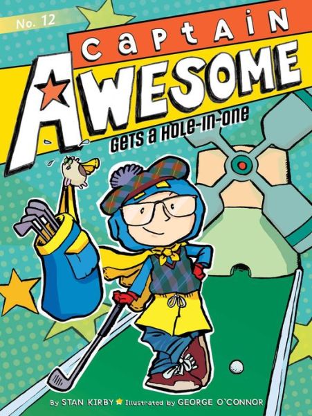 Cover for Stan Kirby · Captain Awesome Gets a Hole-in-one (Paperback Book) (2014)