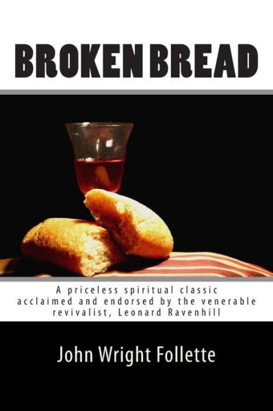 Cover for John Wright Follette · Broken Bread (Paperback Book) (2012)