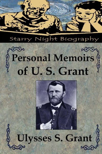 Cover for Ulysses S. Grant · Personal Memoirs of U. S. Grant (Paperback Book) (2013)