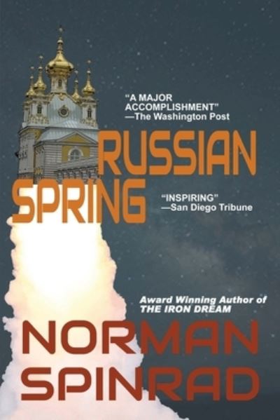 Cover for Norman Spinrad · Russian Spring (Paperback Book) (2013)