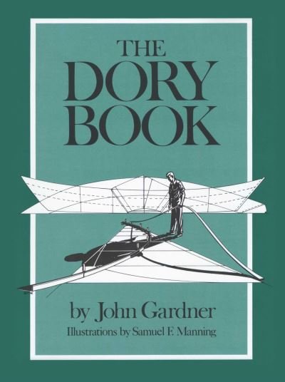 Cover for John Gardner · The Dory Book (Paperback Book) (2022)
