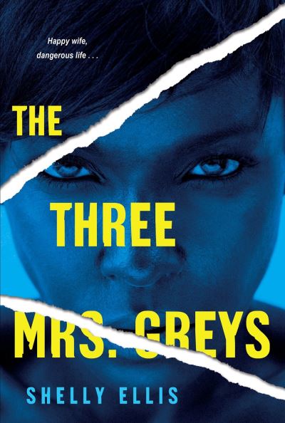 Cover for Shelly Ellis · The Three Mrs. Greys (Paperback Book) (2021)