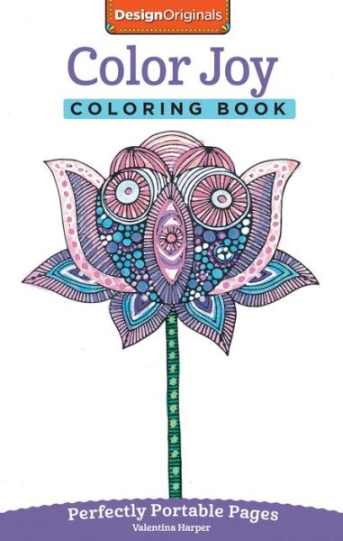 Color Joy Coloring Book: Perfectly Portable Pages - On-the-Go! Coloring Book - Valentina Harper - Books - Design Originals - 9781497200319 - September 1, 2015