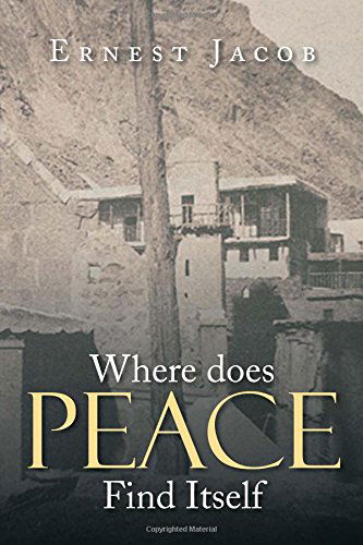 Cover for Ernest Jacob · Where Does Peace Find Itself (Paperback Book) (2014)