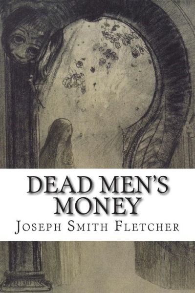 Cover for Joseph Smith · Dead Men's Money (Paperback Book) (2014)