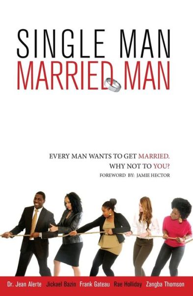 Cover for Jean Alerte · Single Man, Married Man (Paperback Book) (2015)