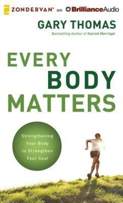 Cover for Gary Thomas · Every Body Matters (CD) (2016)