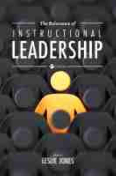 The Relevance of Instructional Leadership - - Books - Cognella, Inc - 9781516589319 - July 8, 2020