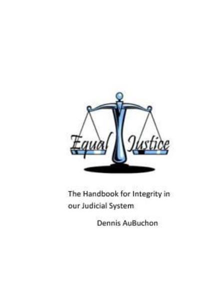 Cover for Aubuchon · The Handbook for Integrity in our Judicial System (Pocketbok) (2024)