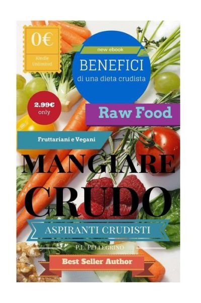 Cover for P L Pellegrino · Mangiare crudo (Paperback Book) (2015)
