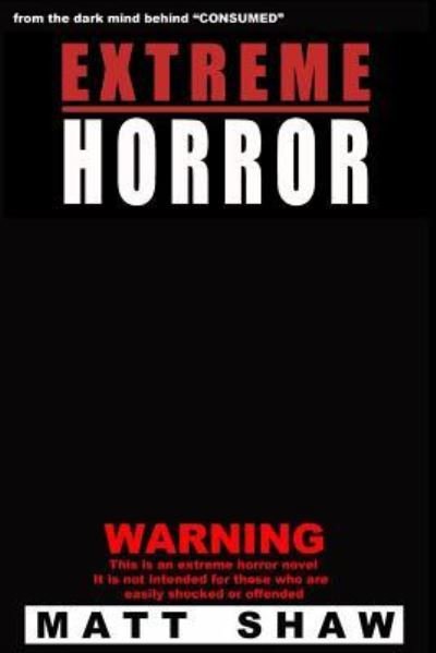 Matt Shaw · Extreme Horror (Paperback Book) (2016)