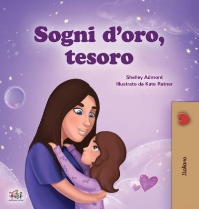 Cover for Shelley Admont · Sweet Dreams, My Love (Hardcover Book) (2020)