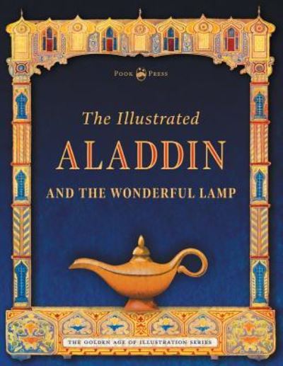 Cover for Andrew Lang · The Illustrated Aladdin and the Wonderful Lamp (Paperback Book) (2019)