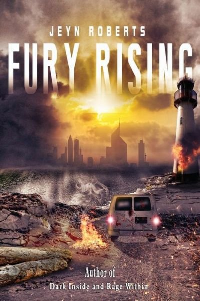 Cover for Jeyn Roberts · Fury Rising (Dark Inside) (Volume 3) (Paperback Bog) (2016)