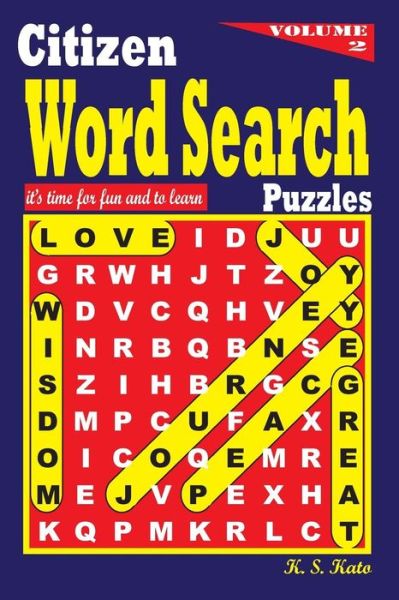 Cover for K S Kato · Citizen WORD SEARCH Puzzles (Paperback Book) (2016)