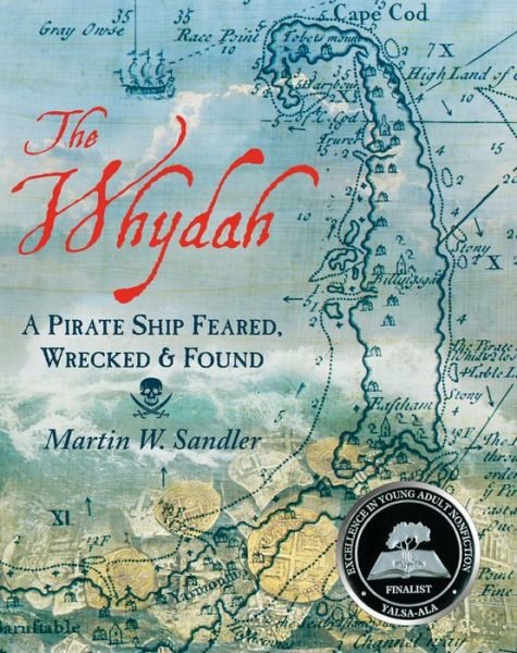 Cover for Martin W. Sandler · The Whydah: A Pirate Ship Feared, Wrecked, and Found (Paperback Book) (2019)