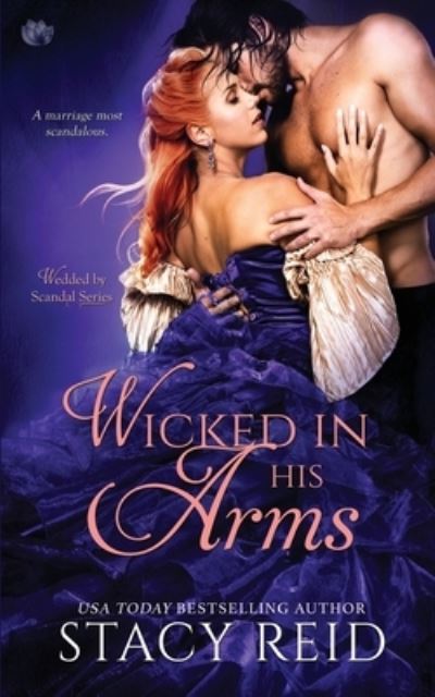 Cover for Stacy Reid · Wicked in His Arms (Paperback Book) (2016)