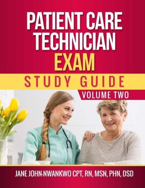 Cover for Msn Jane John-Nwankwo Rn · Patient Care Technician Exam Study Guide (Taschenbuch) (2017)