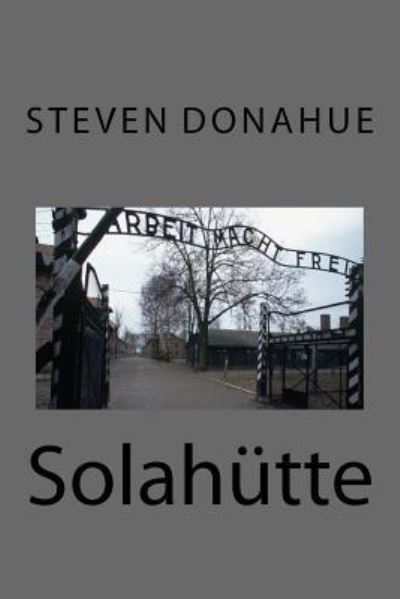 Cover for Steven Donahue · Solahutte (Paperback Book) (2017)