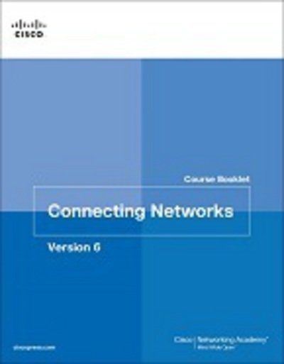 Cover for Cisco Networking Academy · Connecting Networks v6 Course Booklet - Course Booklets (Taschenbuch) (2017)
