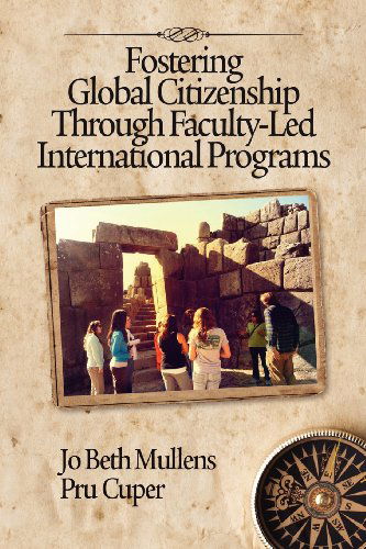 Cover for Jo Beth Mullens · Fostering Global Citizenship Through Faculty-led International Programs (Paperback Book) (2012)