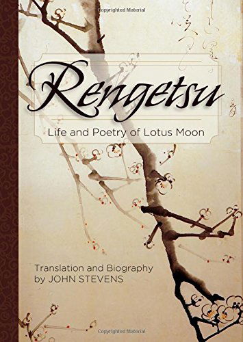 Rengetsu: Life and Poetry of Lotus Moon - Otagaki Rengetsu - Kirjat - Echo Point Books & Media - 9781626549319 - torstai 30. tammikuuta 2014