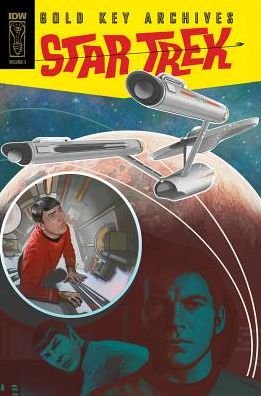 Cover for Len Wein · Star Trek Gold Key Archives Volume 3 (Hardcover Book) (2017)