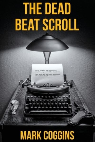 The Dead Beat Scroll - Mark Coggins - Books - Down & Out Books - 9781643960319 - September 16, 2019