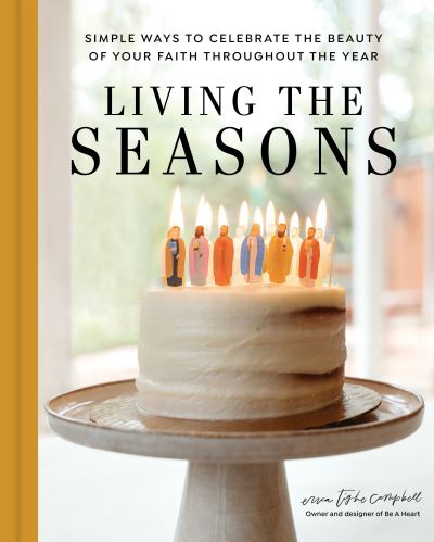 Cover for Erica Tighe Campbell · Living the Seasons (Book) (2023)