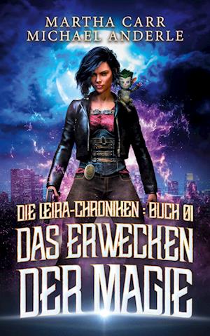 Das Erwecken der Magie - Martha Carr - Books - LMBPN International - 9781649715319 - May 23, 2021