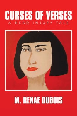 Cover for M Renae DuBois · Curses of Verses: A Head Injury Tale (Paperback Book) (2020)