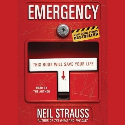 Cover for Neil Strauss · Emergency This Book Will Save Your Life (CD) (2021)