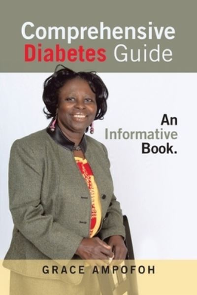 Cover for Grace Ampofoh · Comprehensive Diabetes Guide (Buch) (2022)