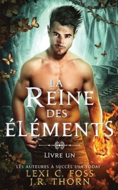 Cover for J R Thorn · Reine des Elements (Paperback Book) (2021)