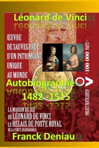 Cover for Franck Deniau · Leonard de Vinci Autobiographie 1482-1515 (Paperback Book) (2019)