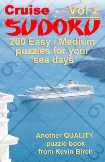 Cover for Puzzle Adddicts · Cruise Sudoku 200 Easy / Medium Puzzles for your 'sea days' (Pocketbok) (2019)